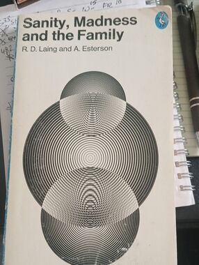 Sanity, Madness & the Family Paperback R. D., Esterson, Aaron L Free Psychology